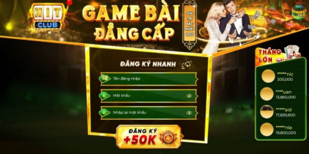 Play HitClub  - Cổng game uy tín, minh bạch bậc nhất